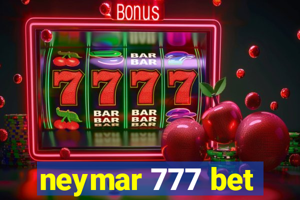 neymar 777 bet